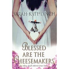 Blessed are the Cheesemakers