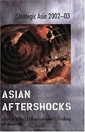 Strategic Asia 2002-03: Asian Aftershocks