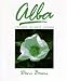 Alba: The Book of White Flowers