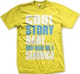Cool Story Babe… Now Make Me A Sandwich Mens T-shirt, Big and Bold Funny Statements Tee Shirt, Medium, Yellow