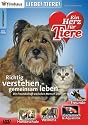 Liebe Tiere! - Richtig verstehen, gemeinsam lebe