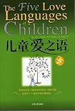 The Five Love Languages of Children
