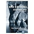 Kanu Kompass S�dfinnland mit Alandinseln: Das Reisehandbuch zum Kanuwandern