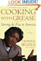 Cooking with Grease: Stirring the Pots in America