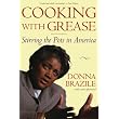 Cooking with Grease: Stirring the Pots in America ~ Donna Brazile