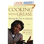 Cooking with Grease: Stirring the Pots in America