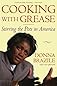 Cooking with Grease: Stirring the Pots in America