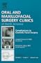 Complications in Cosmetic Facial Surgery, An Issue of Oral and Maxillofacial Surgery Clinics, 1e (The Clinics: Dentistry)