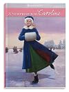 A Surprise for Caroline (American Girls Collection)