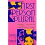 First Person Plural : Multiple Personality and the Philosophy of Mind