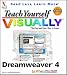 Teach Yourself VISUALLY Dreamweaver 4