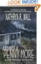 And Not A Penny More (Bay Tanner Mysteries)