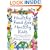 Healthy Food For Healthy Kids: An A-Z of Nutritional Know-How for the Well-Fed Family