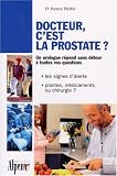 Docteur, c est la prostate ?