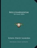 Millenarianism: An Essay (1855)