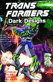 Transformers: Dark Designs (Transformers)