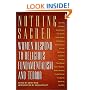 Nothing Sacred: Women Respond to Religious Fundamentalism and Terror (Nation Books)