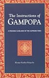 The Instructions of Gampopa: A Precious Garland of the Supreme Path (Dream Flag Series)