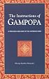 The Instructions of Gampopa: A Precious Garland of the Supreme Path (Dream Flag Series)