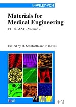 Materials for Medical Engineering: 2 (Euromat 99)