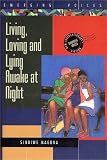 Living, Loving and Lying Awake at Night (Interlink World Fiction)