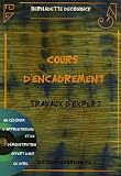 Cours d'encadrement : Travaux d'expert (1C�d�rom)