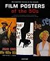 Film Posters of the 50s : The essential movies of the decade