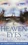 Heaven Eyes