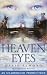 Heaven Eyes (Audio Cassette)