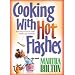 Cooking With Hot Flashes: And Other Ways to Make Middle Age Profitable