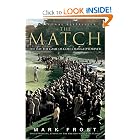The Match: The Day the Game of Golf Changed Forever by Mark Frost