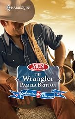 The Wrangler (Harlequin American Romance Series)
