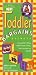 Book Toddler Bargains: Secrets to Saving 20% to 50% on Toddler Furniture, Clothing, Shoes, Travel Gear, Toys, and More (Toddler Bargains)
