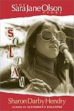 Soliah: The Sara Jane Olson Story