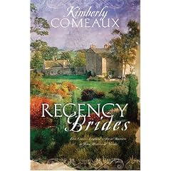 Regency Brides: The Vicar's Daughter/The Engagement/Remember Me (Heartsong Novella Collection)