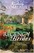 Regency Brides: The Vicar's Daughter/The Engagement/Remember Me (Heartsong Novella Collection)