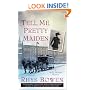 Tell Me, Pretty Maiden (Molly Murphy Mysteries)