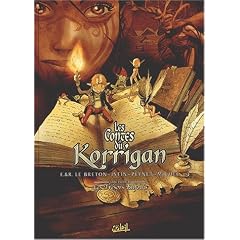 Les contes du korrigan. 1, Les tr�sors enfouis