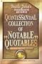 Uncle John's Quintessential Collection of Notable Quotables: For Every Conceivable Occasion (Uncle John's Bathroom Readers)
