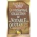 Uncle John's Quintessential Collection of Notable Quotables: For Every Conceivable Occasion (Uncle John's Bathroom Readers)