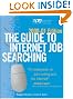 The Guide to Internet Job Searching 2000-2001