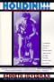 Houdini!: The Career of Ehrich Weiss: American Self-Liberator, Europe's Eclipsing Sensation, World's Handcuff King & Prison Brea