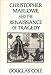 Christopher Marlowe and the Renaissance of Tragedy