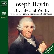 Joseph Haydn: His Life and Works | [Jeremy Siepmann]
