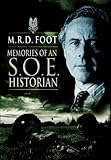 Memories of an SOE historian