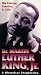Dr. Martin Luther King, Jr.: A Historical Perspective (1993)