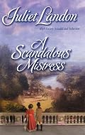 A Scandalous Mistress (Harlequin Historical Series)