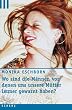 Wo sind die M�nner, vor denen uns unsere M�tter immer gewarnt haben?