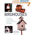 Birdhouses: 20 Unique Woodworking Projects for Houses and Feeders by Mark Ramuz and Frank Delicata
