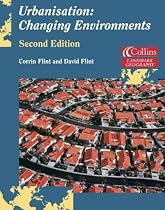 Urbanisation: Changing Environments (Landmark Geography)